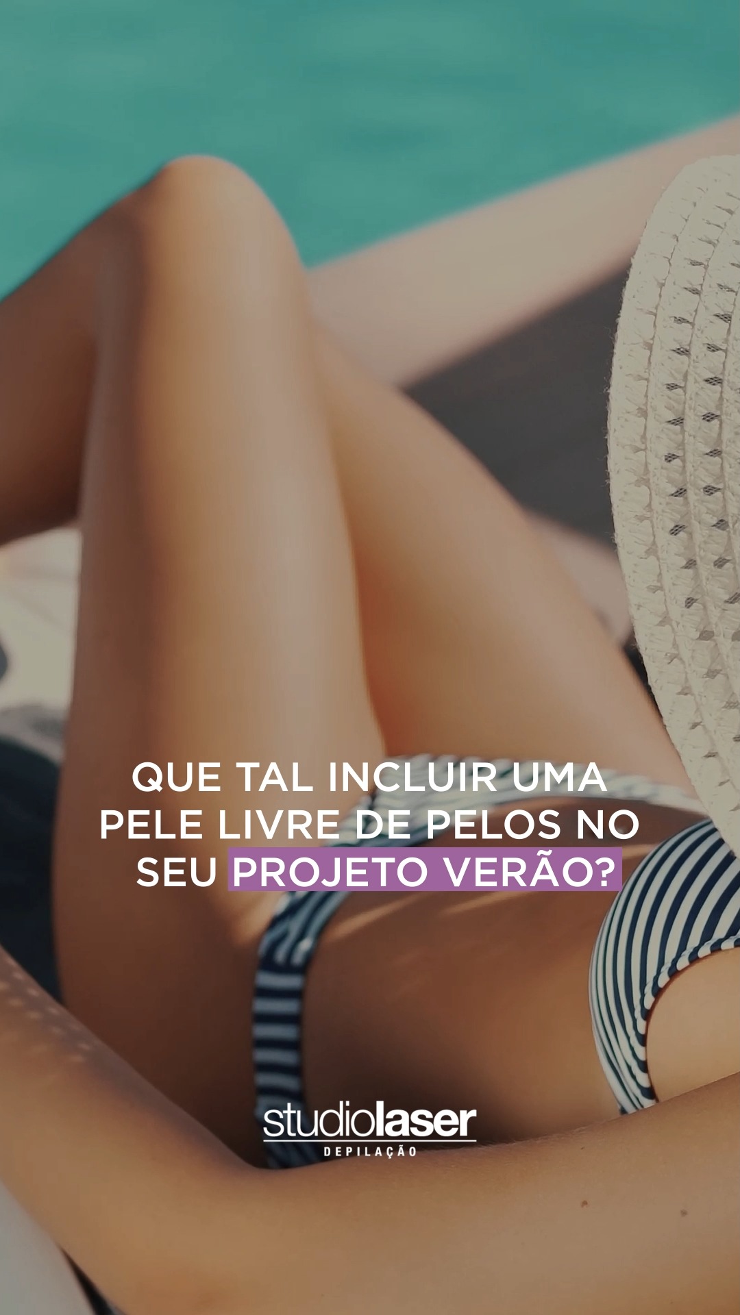 Verão Studio Laser: Pele Lisa e Liberdade Já!